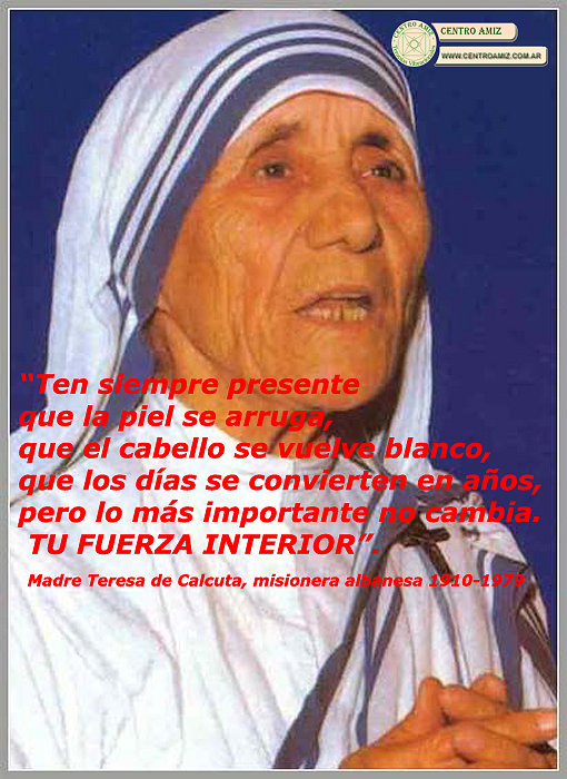 Frase Madre Teresa de Calcuta 1910-1979