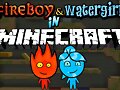 Fireboy y Watergirl en Minecraft
