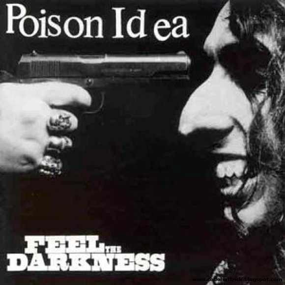 poison idea, feel the darkness, un discazo !