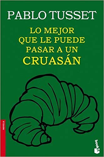 Lo mejor que le puede pasar a un cruasán