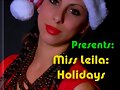 Miss Leila: Holidays