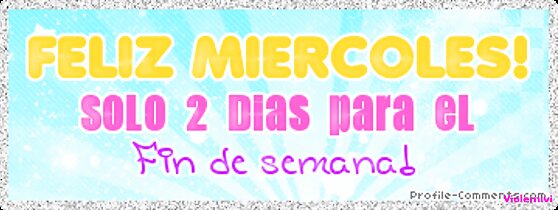 Feliz Miercoles!!!!!!!!!!!!!!!!!!!!!!!!!!!!