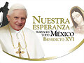 Su Santidad Benedicto XVI en Mexico 01