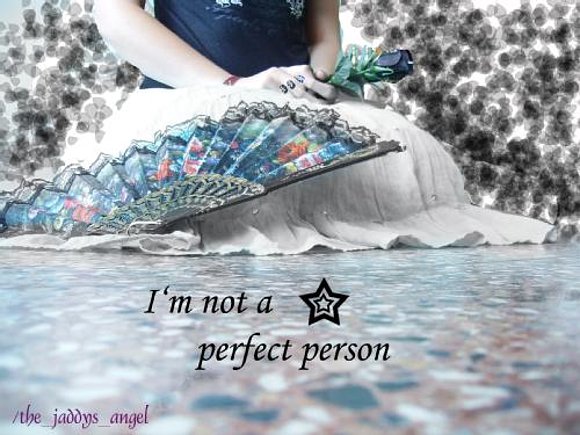 I'm not a perfect person