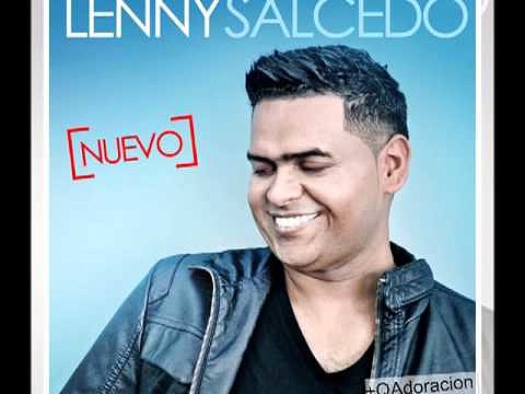 Lenny Salcedo Nuevo - Hoy Llueve
