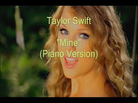 Taylor Swift - Mine (Piano Version)