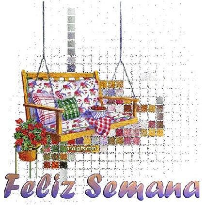 FELIZ DÍA Y BUEN COMIENZO DE SEMANA