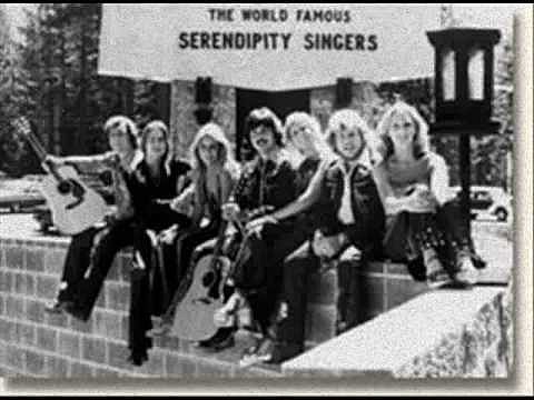 The Serendipity Singers.