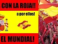 ESPA&Ntilde;A A POR EL MUNDIAL!!