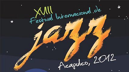 Hoy empieza el Festival de Jazz en Acapulco.