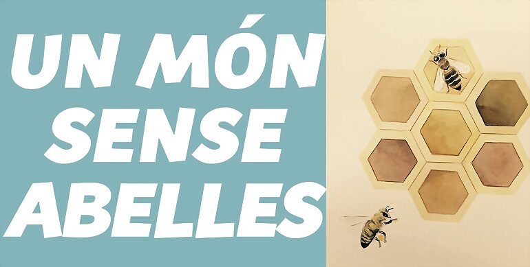 EXPOSICION: UN MUNDO SIN ABEJAS